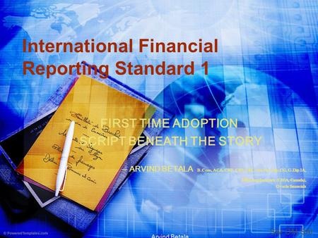 ADOPTION OF INTERNATIONAL FINANCIAL  REPORTING STANDARDS