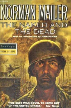 DEHUMANIZATION OF SOLDIERS IN MAILER’S THE NAKED AND THE DEAD DEHUMANIZATION OF SOLDIERS IN MAILER’S THE NAKED AND THE DEAD