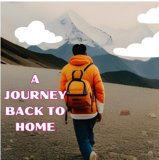 JOURNEY BACK HOME