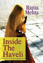 RAMA MEHTA'S INSIDE THE HAVELI: WOMEN'S IDENTITY  AND SILENT RESISTANCE