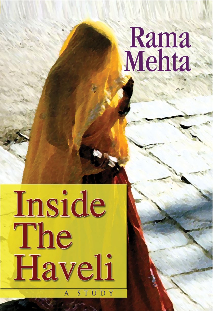 THE REFLECTION OF INDIAN SOCIETY IN RAMA MEHTAS INSIDE THE HAVELI
