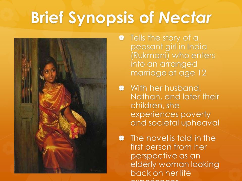 “A STUDY OF RURAL INDIA IN NECTAR IN A SIEVE BY KAMAL MARKANDAYA” “A STUDY OF RURAL INDIA IN NECTAR IN A SIEVE BY KAMAL MARKANDAYA”