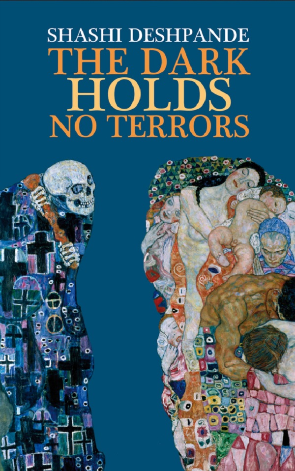 REFLECTION OF INDIAN BELIEFS, MYTHS AND CULTURE IN SHASHI DESHPANDE’S ‘THE DARK HOLDS NO TERRORS’ REFLECTION OF INDIAN BELIEFS, MYTHS AND CULTURE IN SHASHI DESHPANDE’S ‘THE DARK HOLDS NO TERRORS’