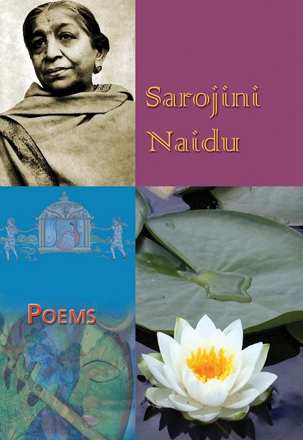 SAROJINI NAIDU AS A POET OF NATURE SAROJINI NAIDU AS A POET OF NATURE